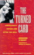 The Turned Card: Christianity Before and After the Wall