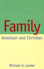 Family: American and Christian