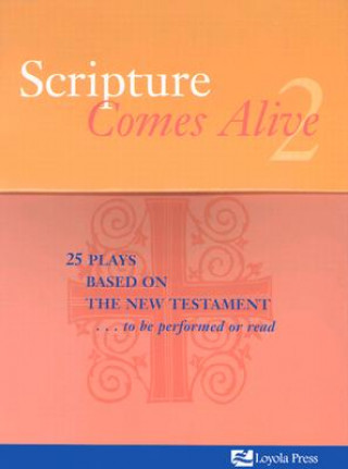 Scripture Comes Alive: 25 Plays of the New Testament [With Script Cards and Activity Cards]
