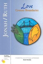 Jonah/Ruth: Love Crosses Boundaries