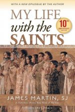 My Life with the Saints 10th Anniversary Edition