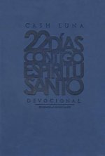 22 Dias Contigo, Espiritu Santo