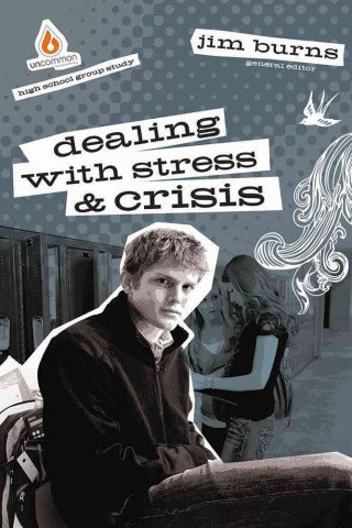 Dealing with Stress and Crisis