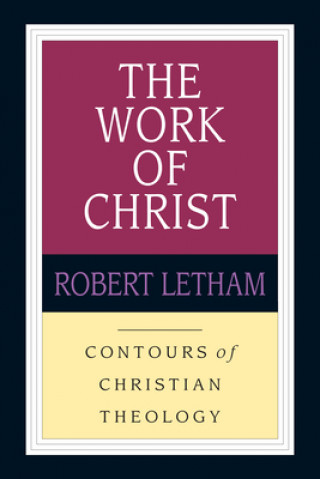 The Work of Christ: Constructing a Trinitarian Warfare Theodicy