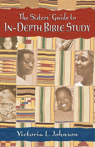 Sisters' Guide to In-Depth Bible Study