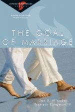 Goal of Marriage