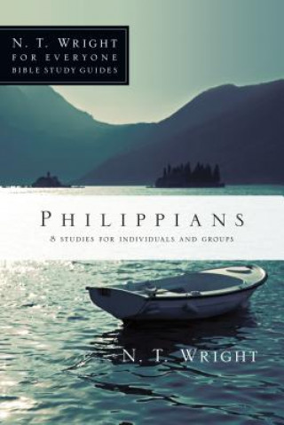 Philippians: 8 Studies for Individuals and Groups