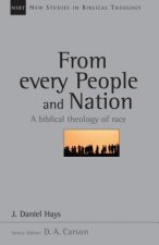From Every People and Nation: A Biblical Theology of Race