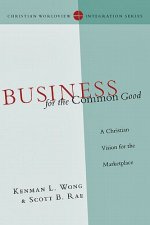 Business for the Common Good