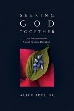 Seeking God Together