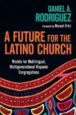 Future for the Latino Church