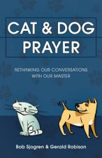 Cat & Dog Prayer