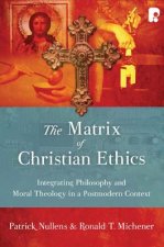 Matrix of Christian Ethics