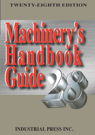 Machinery's Handbook Guide