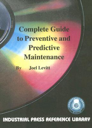 Complete Guide to Preventive Maintenance