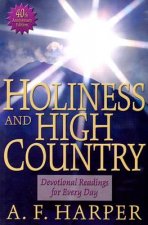 Holiness and High Country: Devotional Readings for Every Day