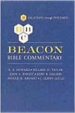 Beacon Bible Commentary, Volume 9: Galatians Through Philemon