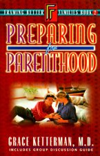 Preparing for Parenthood: Book 2