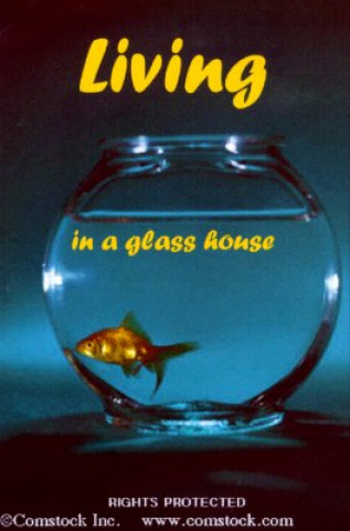 Living in a Glass House: Surviving the Scrutiny of Ministry and Marriage