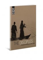 The Disciples: A Workbook for Individuals and Small Groups