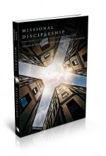 Missional Discipleship: Partners in God's Redemptive Mission