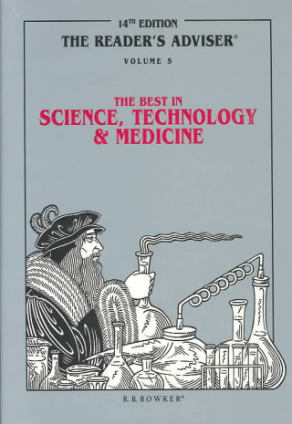 Reader's Adviser: Vol.5 the Best in Science, Technology and