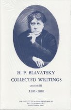 Collected Writings of H. P. Blavatsky, Vol. 3