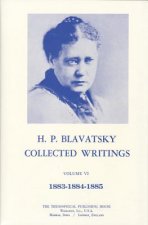 Collected Writings of H. P. Blavatsky, Vol. 6