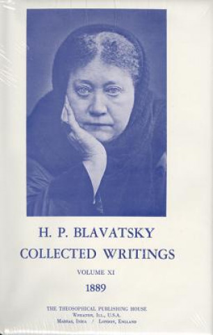Collected Writings of H. P. Blavatsky, Vol. 11
