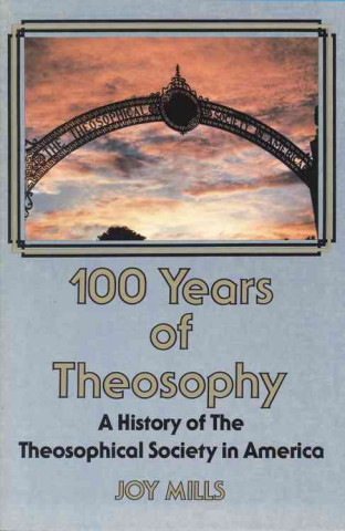 100 Years of Theosophy