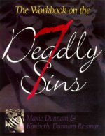 The Workbook on the Seven Deadly Sins
