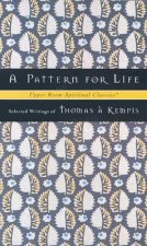 A Pattern for Life