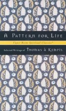 A Pattern for Life