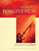 Companions in Christ: The Way of Forgiveness: Participant's Book
