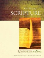 Companions in Christ: The Way of Scripture: Participant's Book