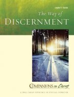 Companions in Christ: The Way of Discernment: Leader's Guide
