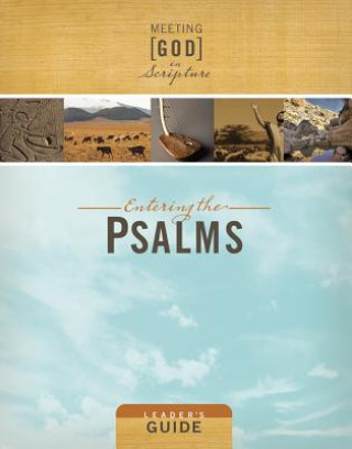 Entering the Psalms: Leader's Guide