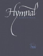 Hymnal: A Worship Book