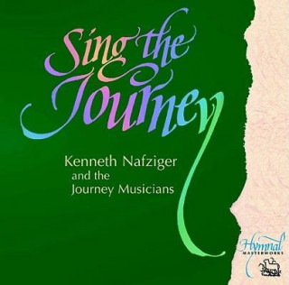 Sing the Journey Volume 1