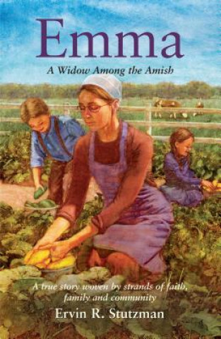 Emma: A Widow Among the Amish