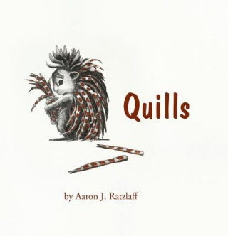 Quills