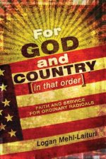 For God and Country: In That Order