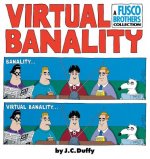 Virtual Banality