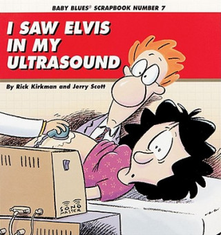 I Saw Elvis in My Ultrasound