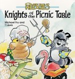 Knights of the Picnic Table
