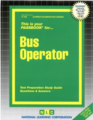 Bus Operator: Test Preparation Study Guide, Questions & Answers