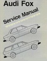 Audi Fox Service Manual: 1973-1979