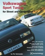 Volkswagen Sport Tuning: For Street and Competition