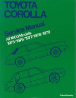 Toyota Corolla Service Manual: 1975-1979 All 1600 Models