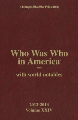 Who Was Who in America with World Notables